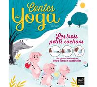Contes du yoga - Les trois petits cochons