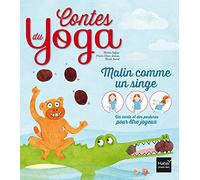 Contes du yoga - Malin comme un singe