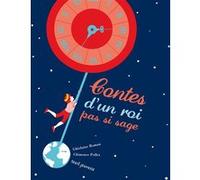 Contes d'un roi pas si sage