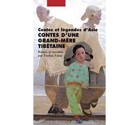 Contes d'une grand-mère tibétaine