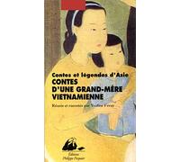 Contes d'une grand-mère vietnamienne