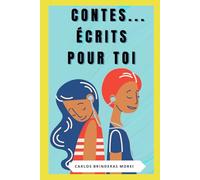 Contes... écrits pour toi