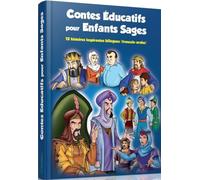Contes éducatifs pour enfants sages : 12 histoires inspirantes bilingues (français-arabe)