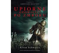 Contes effrayants à la tombée de la nuit - Alvin Schwartz (Literatur auf Polnisch)