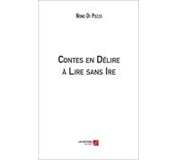 Contes En Délire À Lire Sans Ire
