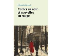 Contes en noir et nouvelles en rouge - Fabrice Defferrard - L'herbe Rouge - broché - Nouvelles