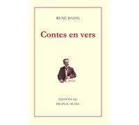 Contes en vers: La légende de sainte Béga. La fille du sardinier. Le contrebandier du paradis. Le portrait inachevé