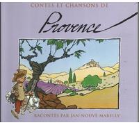 Contes Et Chansons De Provence
