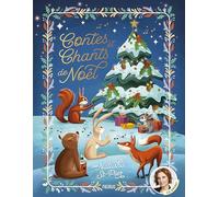 Contes et chants de Noël par Natasha St-Pier