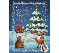 Contes et chants de Noël par Natasha St-Pier