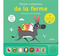 Lucie Brunellière – Petites comptines de la ferme – Livre sonore – Dès 1 an
