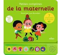 Contes et comptines à écouter – Petites comptines de la maternelle – Livre sonore – Dès 1 an – MILAN