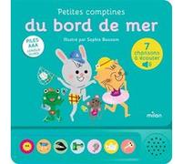 Contes et comptines à écouter - Petites comptines du bord de mer - LIVRE SONORE - Dès 1 an Sophie Bouxom (Illustration)