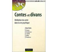 Contes et divans : Médiation du conte dans la vie psychique