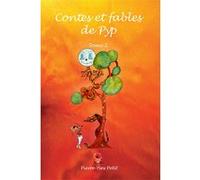 Contes et fables de PYP : Tome 2 Pierre-Yves Petit (Auteur)