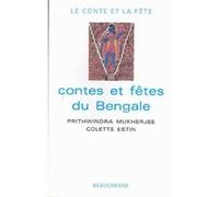 Contes et fetes du bengale Prithwindra Mukherjee (Auteur)