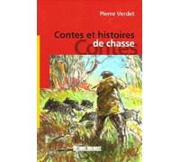 Contes Et Histoires De Chasse