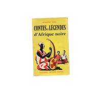 Contes et légendes d'Afrique Noire
