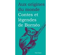 Contes et légendes de Bornéo