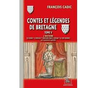 Contes Et Légendes De Bretagne - Tome 5, L'histoire