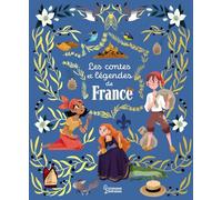 Muriel Zürcher – Contes et légendes de France – Cartonné – Larousse