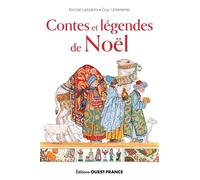 Contes et légendes de Noël - Guy Untereiner - Ouest France - broché - Contes / Légendes