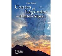 Contes et Légendes des Hautes-Alpes