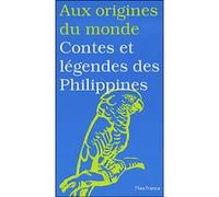 Contes et légendes des Philippines M. Coyaud (Auteur)