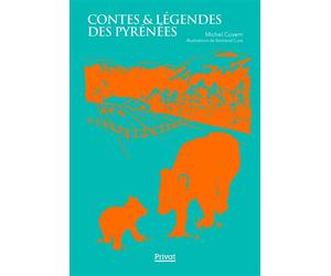 Contes et légendes des pyrénées - Michel Cosem - Privat - cartonné - Contes et légendes jeunesse
