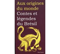 Contes et légendes du Brésil