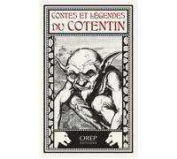 Contes et légendes du Cotentin - Collectif - Orep - broché - Contes / Légendes