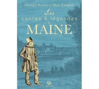 Contes et légendes du Maine