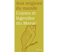 Contes et légendes du Maroc