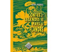 Contes et légendes du pays de Flandre