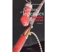 Contes et Legendes du Peuple Corse (Volume 2)