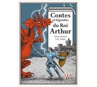 Contes et légendes du roi Arthur - Tristan Pichard - Locus Solus - Poche - Contes / Légendes