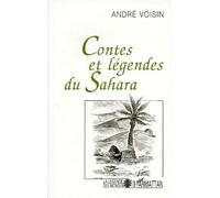 Contes Et Légendes Du Sahara