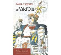 Philippe Cerchiari – Contes et légendes du Val-d'Oise – Nouvelles Éditions Sutton – Broché
