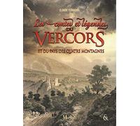 Contes et légendes du Vercors et du pays des quatre montagnes