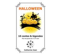 Contes et légendes HALLOWEEN: Recueil de 10 contes et légendes d'Halloween