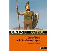Contes et légendes : Les Héros de la Grèce antique