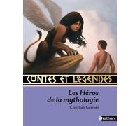 Contes et Légendes:Les Héros de la mythologie - Christian Grenier - Nathan - relié - Contes et légendes jeunesse