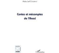 Abdou Latif Coulibaly – Contes et mécomptes de l'Anoci – Contes / Légendes – Broché