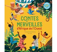 Contes et merveilles d'Afrique de l'Ouest - Souleymane Mbodj - Milan Eds - cartonné - Contes et légendes jeunesse