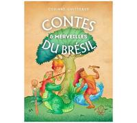Contes Et Merveilles Du Brésil