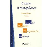 CONTES ET METAPHORES 3E ED