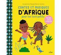 Contes et musique d'Afrique pour les tout-petits Souleymane Mbodj (Auteur), Marion Cocklico (Illustration), Laurent de Wilde (Auteur)
