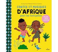 Contes Et Musiques D'afrique Pour Les Tout-Petits (1 Cd Audio)