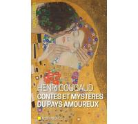 Contes et mystères du pays amoureux (poche)