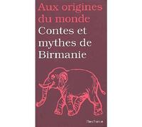 Contes et mythes de birmanie